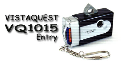 VISTAQUEST VQ1015 Entry レビュー : Stroller - トイデジカメレビュー 